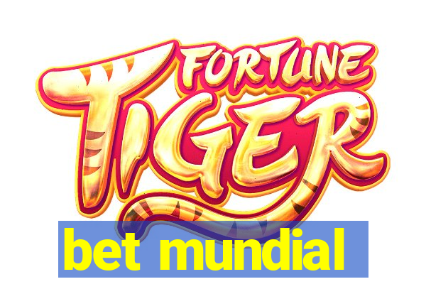 bet mundial